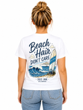 Beach Hair Don't Care Tee