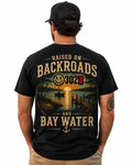 Raised on Backroads & Bay Water