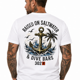 Raised On Saltwater & Dive Bars Tee
