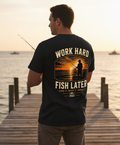 Work Hard, Fish Later